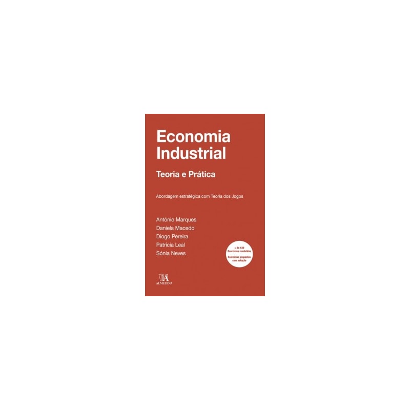 Economia industrial: abordagem estratégica com teoria dos jogos