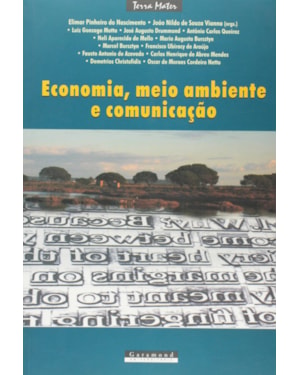 ECONOMIA, MEIO AMBIENTE E COMUNICAÇÃO