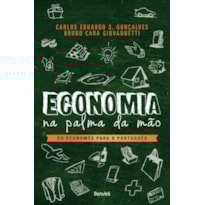ECONOMIA NA PALMA DA MÃO: DO ECONOMÊS PARA O PORTUGUÊS