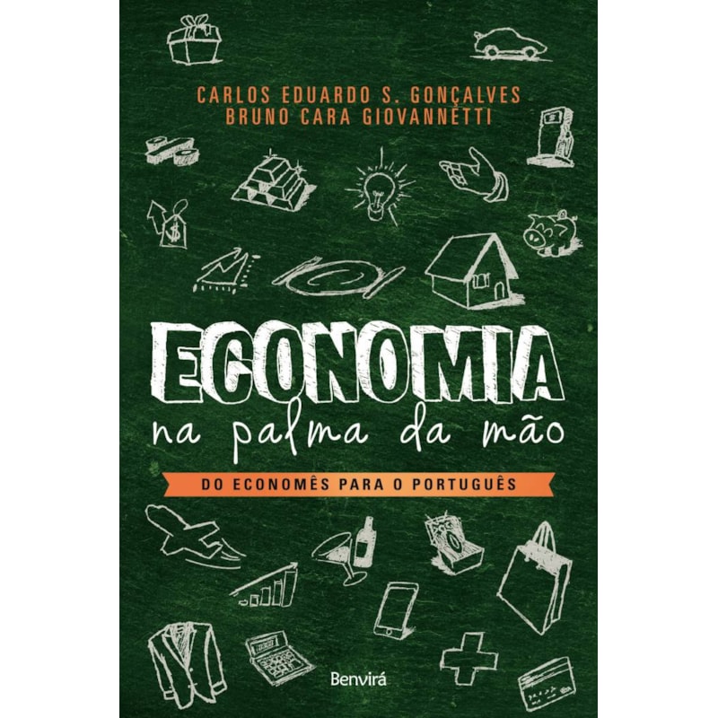 ECONOMIA NA PALMA DA MÃO: DO ECONOMÊS PARA O PORTUGUÊS