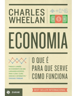 ECONOMIA: O QUE É, PARA QUE SERVE, COMO FUNCIONA