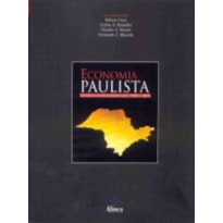 ECONOMIA PAULISTA - DINAMICA SOCIOECOMONICA ENTRE...