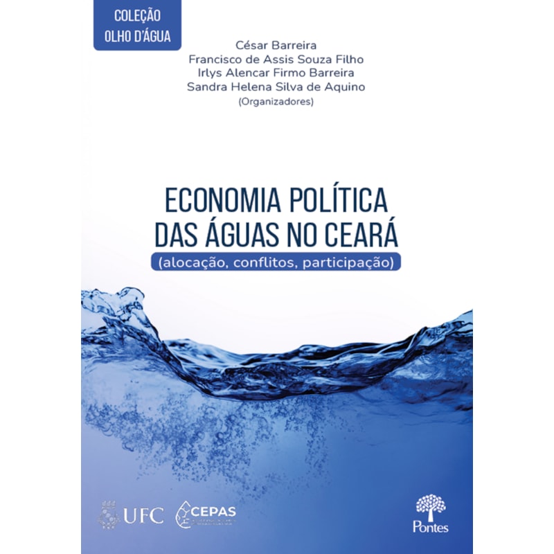 ECONOMIA POLÍTICA DAS ÁGUAS NO CEARÁ