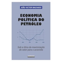 ECONOMIA POLÍTICA DO PETRÓLEO