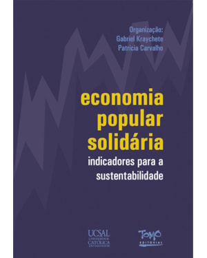 ECONOMIA POPULAR SOLIDARIA - INDICADORES PARA A SUSTENTABILIDADE