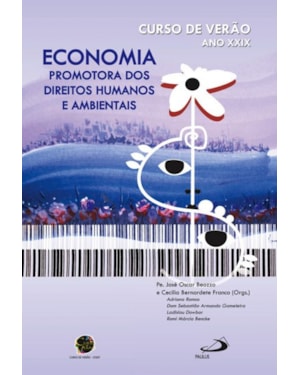 ECONOMIA PROMOTORA DOS DIREITOS HUMANOS E AMBIENTAIS