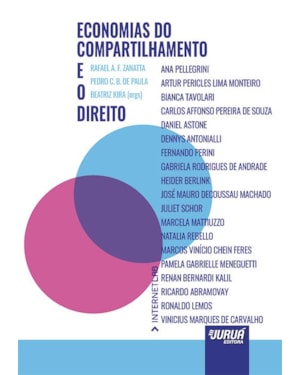 ECONOMIAS DO COMPARTILHAMENTO E O DIREITO