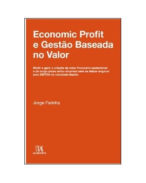 Economic profit e gestão baseada no valor