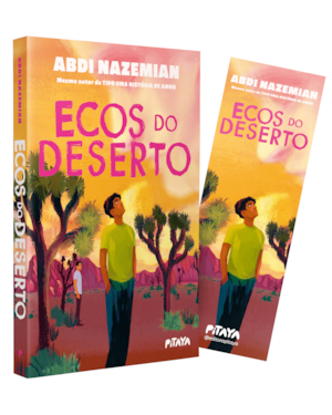 ECOS DO DESERTO - UMA HISTÓRIA SOBRE AMIZADE E SUPERAÇÃO DO MESMO AUTOR DE 