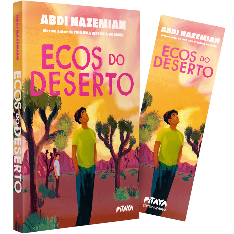 ECOS DO DESERTO - UMA HISTÓRIA SOBRE AMIZADE E SUPERAÇÃO DO MESMO AUTOR DE 