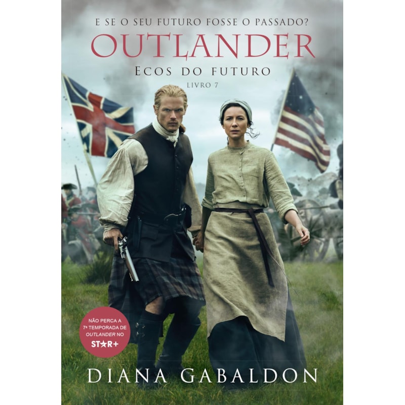 ECOS DO FUTURO (OUTLANDER - LIVRO 7)