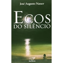 ECOS DO SILÊNCIO