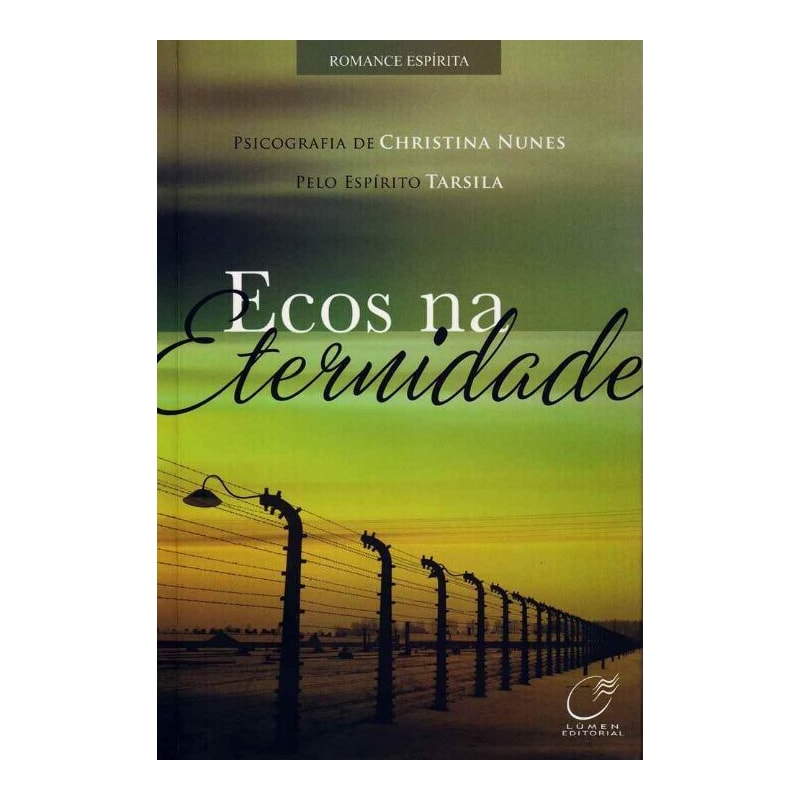 ECOS NA ETERNIDADE - 1º