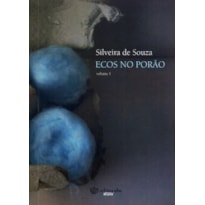 ECOS NO PORAO - VOLUME 01