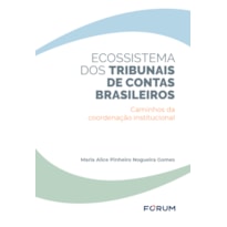 Ecossistema dos Tribunais de Contas brasileiros: caminhos da coordenação institucional