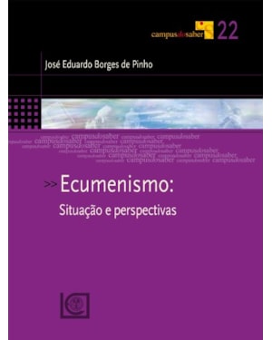 ECUMENISMO - SITUACOES E PERSPECTIVAS - 1ª