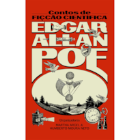 EDGAR ALLAN POE: CONTOS DE FICÇÃO CIENTÍFICA