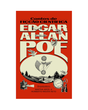 Edgar Allan Poe: Contos de ficção científica