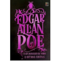 EDGAR ALLAN POE - O ESCARAVELHO DE OURO E OUTROS CONTOS
