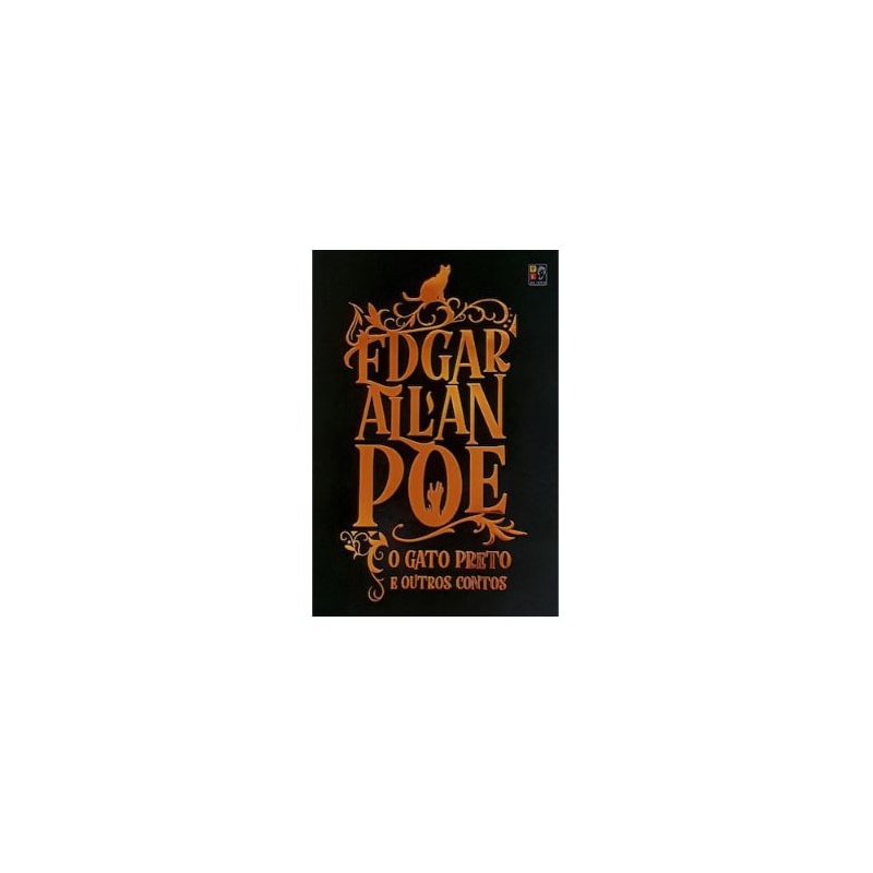EDGAR ALLAN POE - O GATO PRETO E OUTROS CONTOS