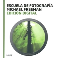 Edición digital-escuela de fotografía michael freeman