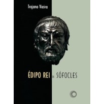 ÉDIPO REI DE SÓFOCLES