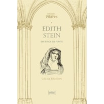 EDITH STEIN - EM BUSCA DA FONTE
