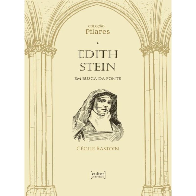 Edith Stein: em busca da fonte