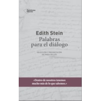 EDITH STEIN: PALABRAS PARA EL DIALOGO
