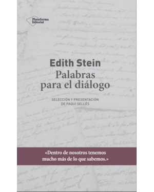 EDITH STEIN: PALABRAS PARA EL DIALOGO