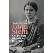 EDITH STEIN: UM PRÓLOGO FILOSÓFICO - 1913-1922