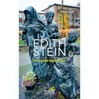EDITH STEIN. UNA LUZ PARA LA HUMANIDAD