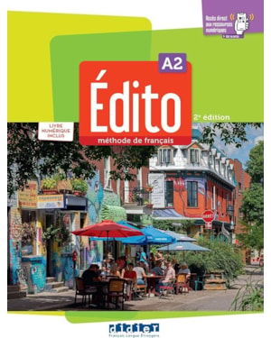EDITO A2 - LIVRE ELEVE + LIVRE NUMERIQUE + DIDIERFLE.APP - 2EME ED.