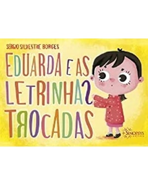Eduarda e as letrinhas trocadas