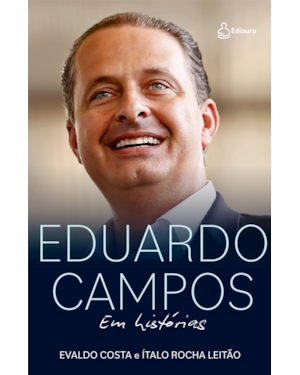 EDUARDO CAMPOS EM HISTÓRIAS