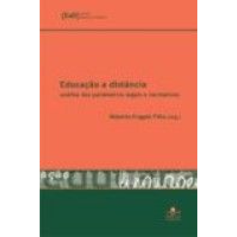 EDUCACAO A DISTANCIA: ANALISE DOS PARAMETROS LEGAIS E NORMATIVOS - 1