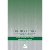 EDUCAÇÃO A DISTÂNCIA: MINERAÇÃO DE DADOS E PESQUISAAÇÃO NO CONTEXTO AMAZÔNICO