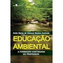 Educação ambiental: a formação continuada do professor