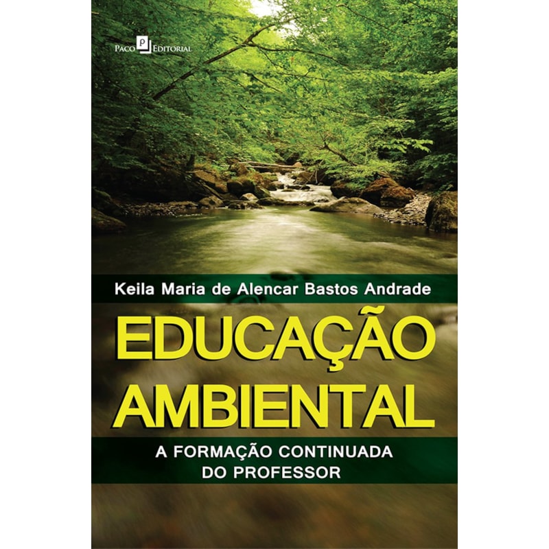 Educação ambiental: a formação continuada do professor