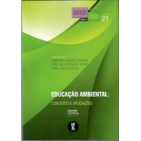EDUCAÇÃO AMBIENTAL: CONCEITOS E APLICAÇÕES
