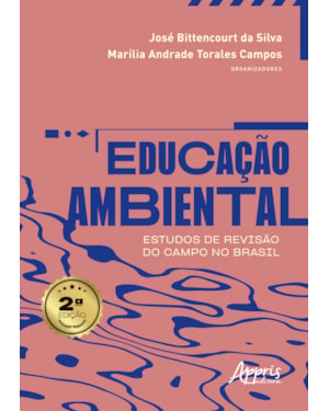 EDUCAÇÃO AMBIENTAL: ESTUDOS DE REVISÃO DO CAMPO NO BRASIL
