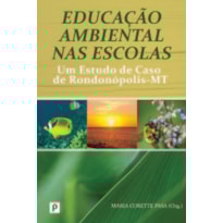 Educação ambiental nas escolas: um estudo de caso de Rondonópolis-MT