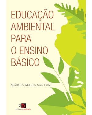 EDUCAÇÃO AMBIENTAL PARA O ENSINO BÁSICO