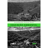 EDUCAÇÃO AMBIENTAL, PRINCÍPIOS E PRÁTICAS
