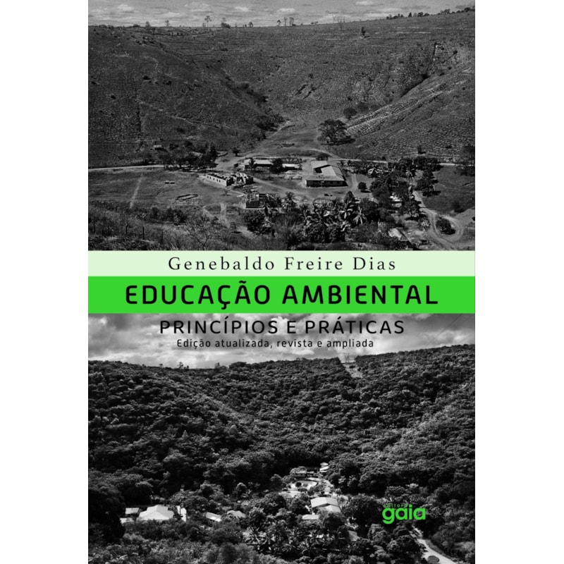 EDUCAÇÃO AMBIENTAL, PRINCÍPIOS E PRÁTICAS