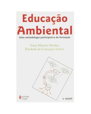 EDUCAÇÃO AMBIENTAL - REFLEXÕES E PRÁTICAS CONTEMPORÂNEAS