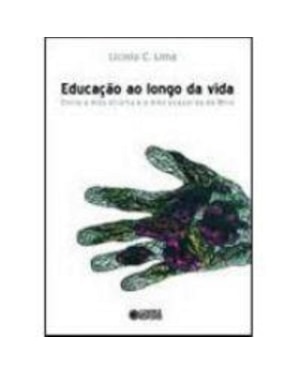 EDUCAÇÃO AO LONGO DA VIDA: ENTRE A MÃO DIREITA E A MÃO ESQUERDA DE MIRÓ