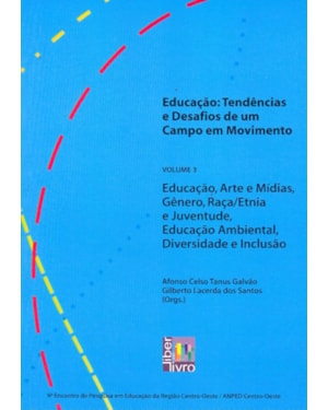 EDUCACAO ARTE E MIDIAS GENERO RACA ETNIA...
