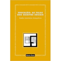 Educação: as falas dos sujeitos sociais