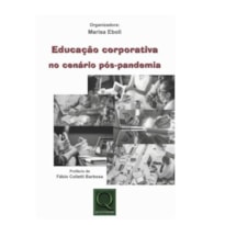 EDUCAÇÃO CORPORATIVA NO 
CENÁRIO PÓS-PANDEMIA